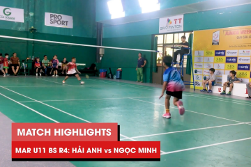 Highlights | JWS 2021 (Tháng 3) | BS U11 Vòng 4 (Bảng dưới): Lê Hải Anh vs Phạm Ngọc Minh