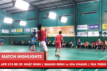 Highlights | JWS 2021 (Tháng 4) | BD U15 Bán kết: Nhật Minh/Quang Minh vs Gia Khang/Gia Thịnh