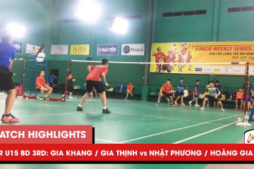 Highlights | JWS 2021 (Tháng 4) | BD U15 Tranh hạng Ba: Gia Khang/Gia Thịnh vs Nhật Phương/Hoàng Gia