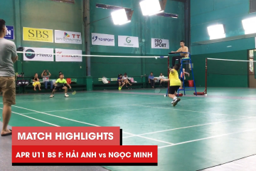 Highlights | JWS 2021 (Tháng 4) | BS U11 Chung kết: Phạm Thạch Hải Anh vs Phạm Ngọc Minh