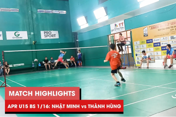 Highlights | JWS 2021 (Tháng 4) | BS U15 Vòng 1/16: Lương Nhật Minh vs Nguyễn Tiến Thành Hùng