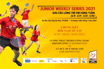 JWS 2021 (28/3) | U15 |XD|F: Nhật Minh/Khánh Linh (TT Badminton) vs Đức Huy/Minh Anh (A4K Badminton)