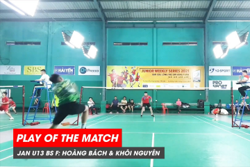 Play of the match | JWS 2021 (Tháng 1) BS U13 Chung kết: Đỗ Nguyễn Hoàng Bách vs Ngô Lê Khôi Nguyên